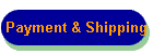 Payment & Shipping